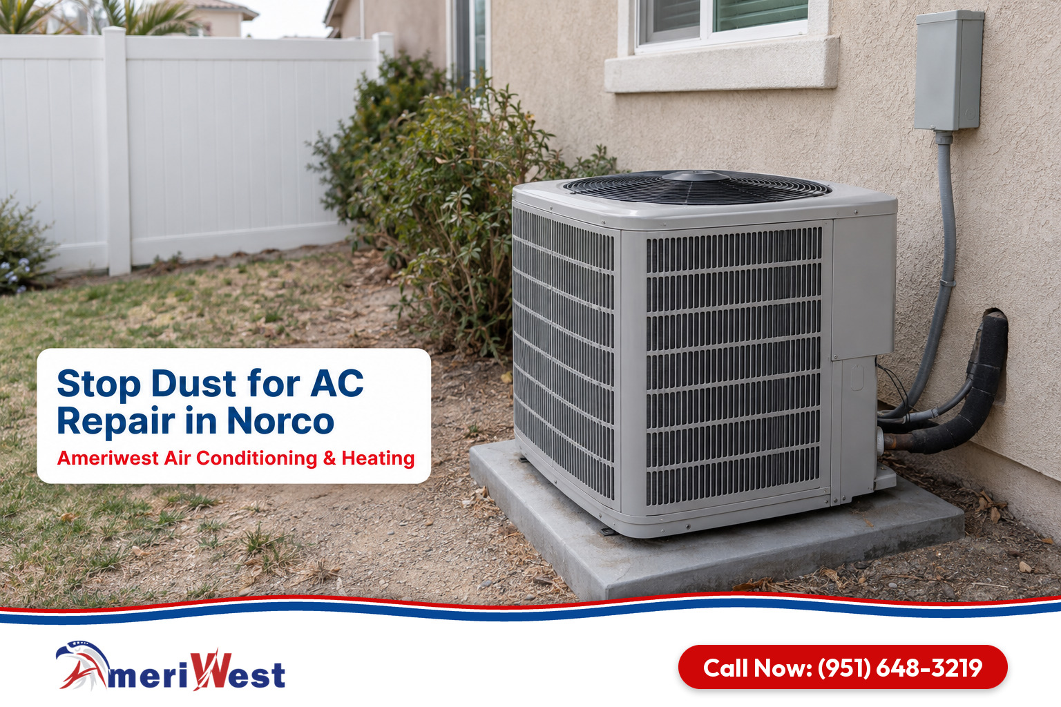 Dusty outdoor air conditioner at the back corner of a tract home with a white fence for AC repair in Norco